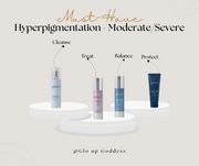 4 Step Skin Care Regimen for Hyperpigmentation - Moderate/Severe